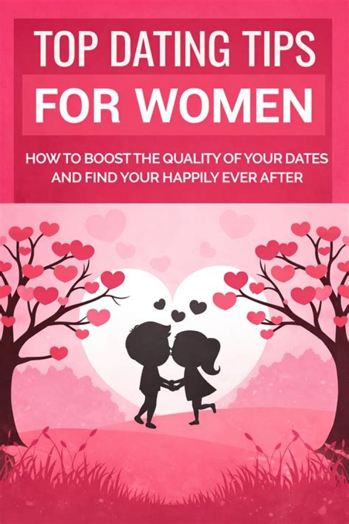 Dating Tips For Women